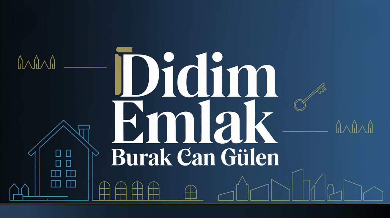 Didim Emlak – Burak Can Gülen